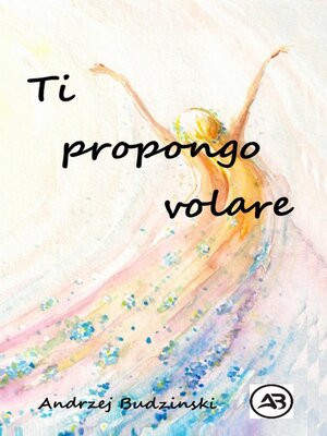 cover image of Ti propongo volare